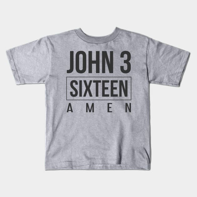 John 3 Sixteen Amen Religious Kids T-Shirt by TheBlackCatprints